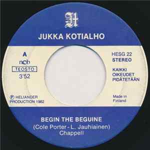 Jukka Kotialho - Begin The Beguine Album