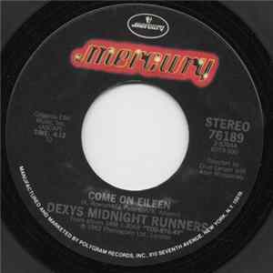 Dexys Midnight Runners - Come On Eileen / Let's Make This Precious Album
