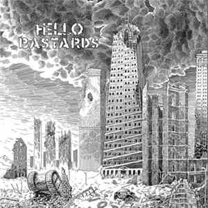 Hello Bastards - Hello Bastards Album