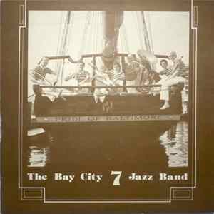 The Bay City 7 Jazz Band - The Pride of Baltimore Album