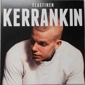 Elastinen - Kerrankin Album