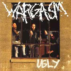 Wargasm - Ugly Album