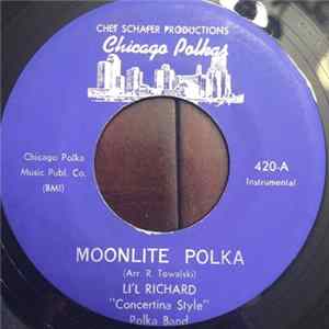 Lil' Richard "Concertina Style" Polka Band - Moonlight Polka Album
