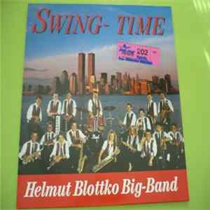 Helmut Blottko Big Band - Swing Time Album