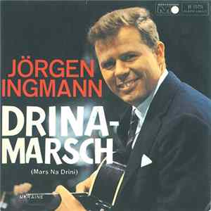 Jörgen Ingmann - Drina - Marsch (Mars Na Drini) Album