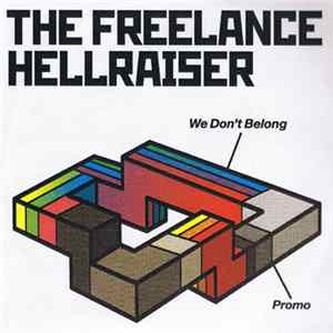 The Freelance Hellraiser - We Don't Belong Album