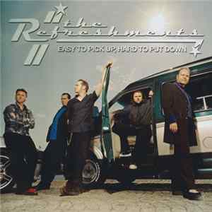 The Refreshments - Easy To Pick Up, Hard To Put Down Album