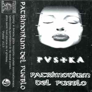Patrimonium Del Pueblo - Pustka Album