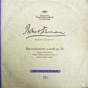 Robert Schumann - Monique Haas - Klavierkonzert A-Moll Op. 54 Album