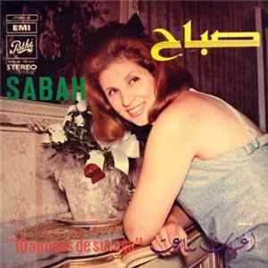 صباح = Sabah - "10 Années De Succès" = أغنيات شاعت Album