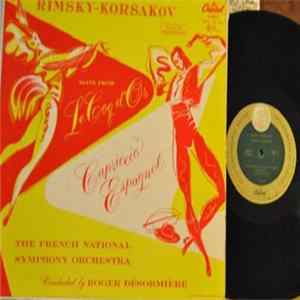 Rimsky-Korsakov - The French National Symphony Orchestra , conducted by Roger Désormière - Ballet Suite: Le Coq D'Or / Capriccio Espagnol Album