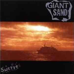 Giant Sand - Swerve Album