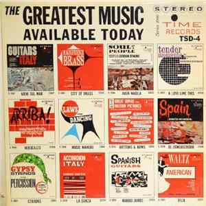 Various - The Greatest Music Available Today Album