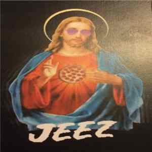 JC & The Nuns - Jeez Album
