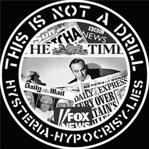 This Is Not A Drill - Hysteria/Hypocrisy/Lies Album