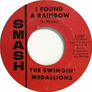 The Swingin' Medallions - I Found A Rainbow Album