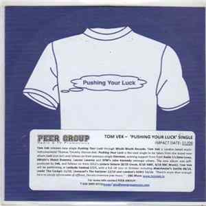 Tom Vek - Pushing Your Luck Album
