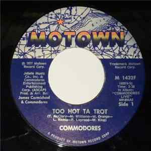 Commodores - Too Hot Ta Trot Album