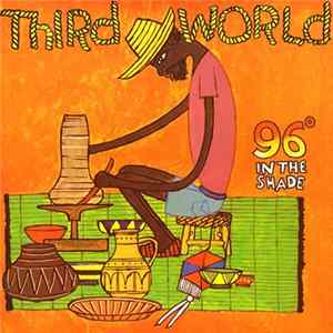 Third World - 96° In The Shade Album
