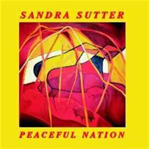 Sandra Sutter - Peaceful Nation Album