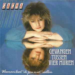 Sacha - Gevangen Tussen Vier Muren Album