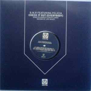 B.M.R Featuring Felicia - Check It Out (Everybody) Album