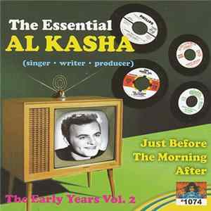 Al Kasha - The Essential Al Kasha: The Early Years Volume 2 Album