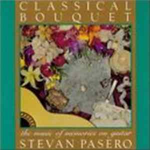 Stevan Pasero - Classical Bouquet Album