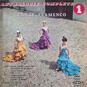 Various - Anthologie Complète Du Cante Flamenco Album