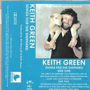 Keith Green - Songs For The Shepherd Album