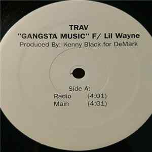 Trav - Gangsta Music Album