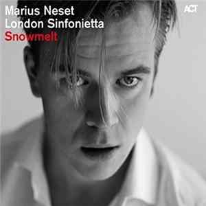 Marius Neset, London Sinfonietta - Snowmelt Album
