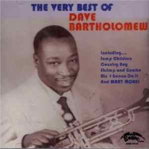 Dave Bartholomew - The Very Best Of Dave Bartholomew Album