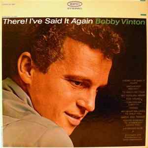 Bobby Vinton - There! I've Said It Again Album