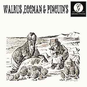 The Beatles - Walrus, Eggman & Pinguin's Album