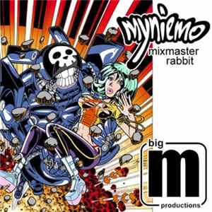 Myniemo - Mixmaster Rabbit Album