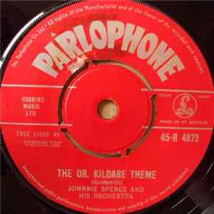 Johnnie Spence And His Orchestra - The Dr. Kildare Theme Album
