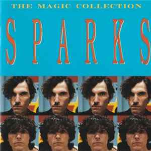 Sparks - The Magic Collection Album
