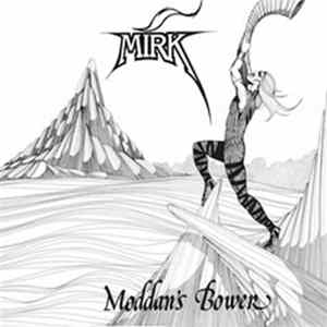 Mirk - Moddan's Bower Album