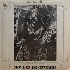 Brother Ahh - Move Ever Onward Album