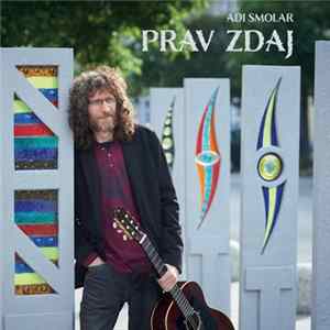 Adi Smolar - Prav Zdaj Album