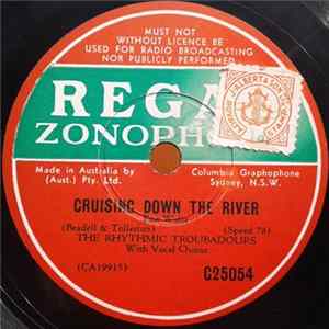 The Rhythmic Troubadours - Cruising Down The River / I Don't Know Album