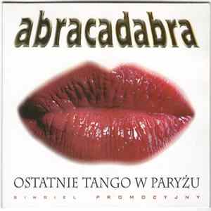 Abracadabra - Ostatnie Tango W Paryżyu Album