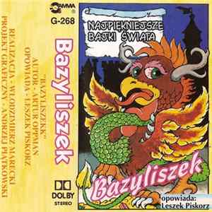 Leszek Piskorz - Bazyliszek Album