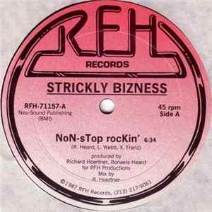 Strickly Bizness - Non-Stop Rockin' Album