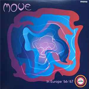 Move - In Europe ’66 – ‘67 Album
