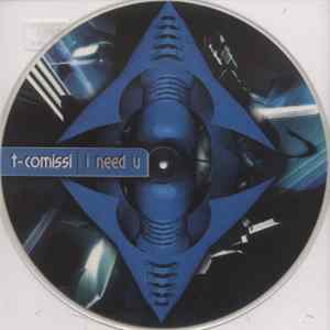 T-Comissi - I Need U Album