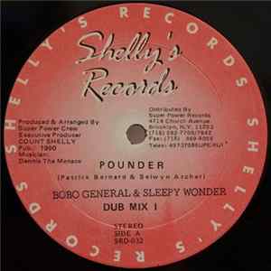 Bobo General & Sleepy Wonder - Pounder Album