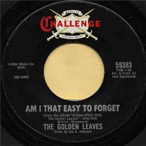 The Golden Leaves - Am I That Easy To Forget Album