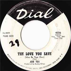 Joe Tex - The Love You Save (May Be Your Own) Album